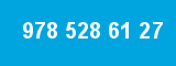 978 528 61 27